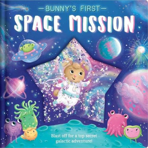 Cover image for Bunny's First Space Mission: With Glitter Pouch