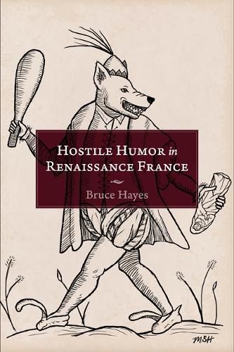 Cover image for Hostile Humor in Renaissance France