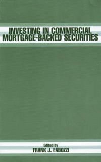 Cover image for Investing in Commercial Mortgage-Based Securities