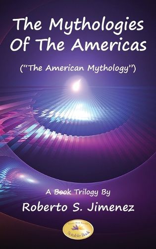Cover image for The Mythologies of the Americas
