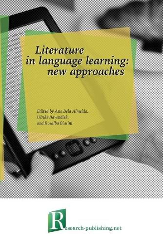 Cover image for Literature in language learning: new approaches