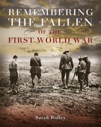 Cover image for Remembering the Fallen of the First World War