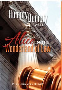 Cover image for Humpty Dumpty with Alice in the Wonderland of Law