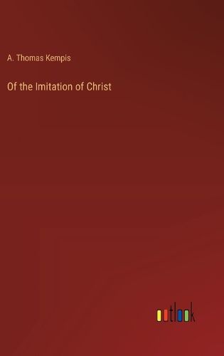 Of the Imitation of Christ