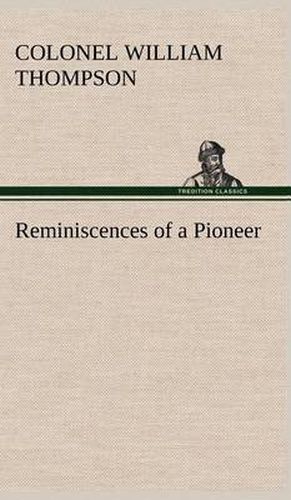 Cover image for Reminiscences of a Pioneer