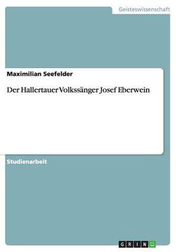 Cover image for Der Hallertauer Volkssanger Josef Eberwein