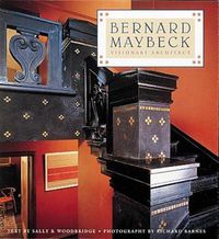 Cover image for Bernard Maybeck: Visionary Architect