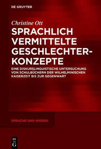 Cover image for Sprachlich vermittelte Geschlechterkonzepte