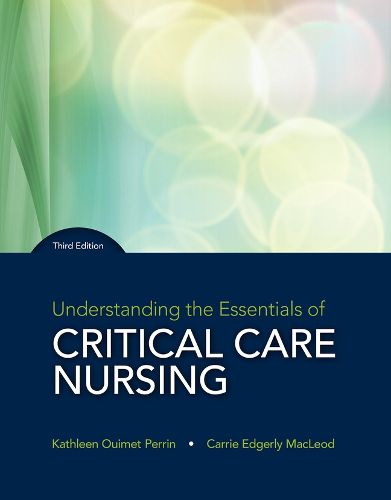 Cover image for Understanding the Essentials of Critical Care Nursing Plus MyLab Nursing with Pearson eText -- Access Card Package