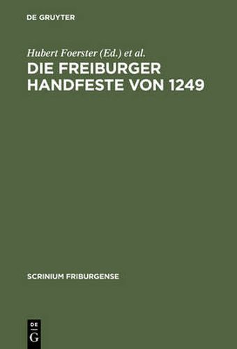 Cover image for Die Freiburger Handfeste von 1249