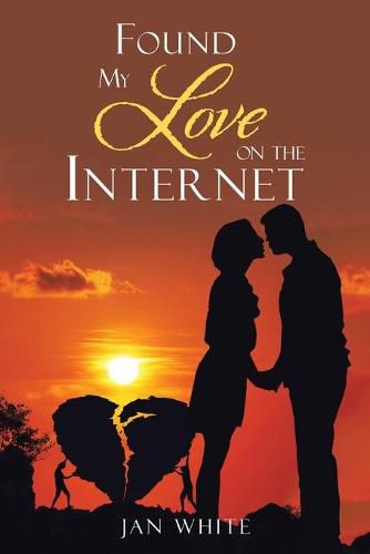 Cover image for Found My Love on the Internet