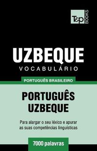 Cover image for Vocabulario Portugues Brasileiro-Uzbeque - 7000 palavras