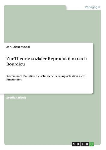 Cover image for Zur Theorie sozialer Reproduktion nach Bourdieu