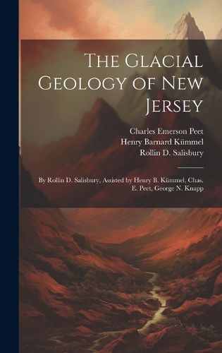 Cover image for The Glacial Geology of New Jersey