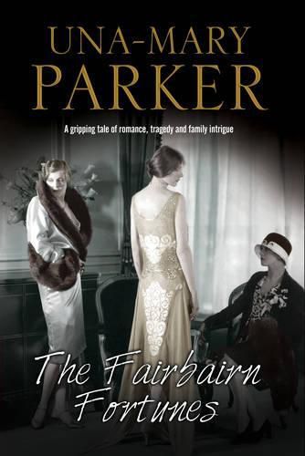 The Fairbairn Fortunes: An Edwardian Country House Romance