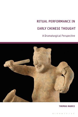 Cover image for Ritual Performance in Early Chinese Thought