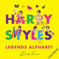 Cover image for Harry Styles Legends Alphabet
