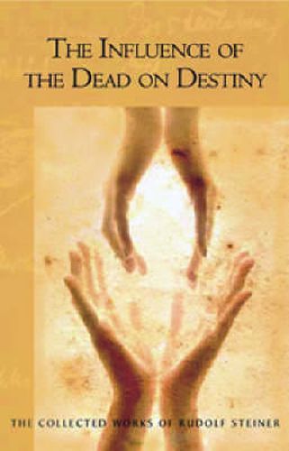 Cover image for Influence of the Dead on Destiny