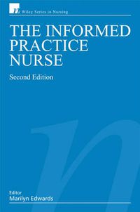 Cover image for The Informed Practice Nurse