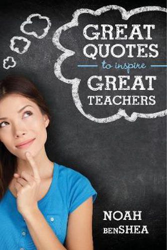 Cover image for Great Quotes to Inspire Great Teachers