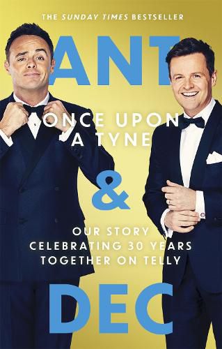 Cover image for Once Upon A Tyne: Our story celebrating 30 years together on telly