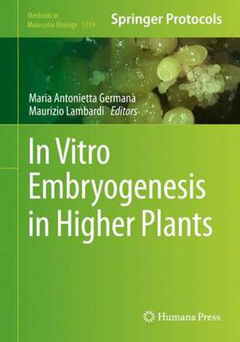 Cover image for In Vitro Embryogenesis in Higher Plants