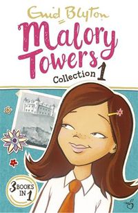 Cover image for Malory Towers Collection 1: Books 1-3