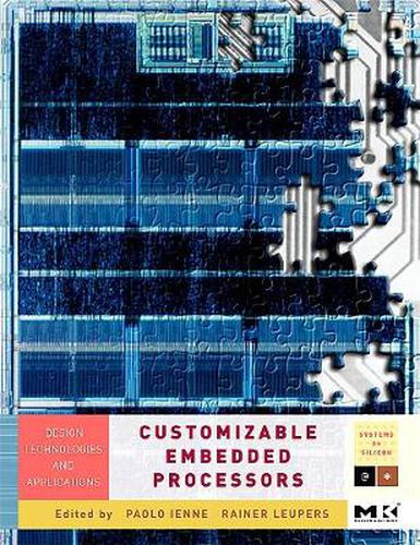 Cover image for Customizable Embedded Processors: Design Technologies and Applications