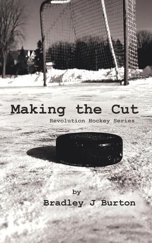 Cover image for Making the Cut: Revolution Hockey Series