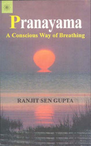 Cover image for Pranayama: A Conscious Way of Breathing