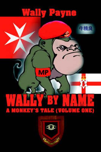 Cover image for Wally by Name: A Monkey's Tale( Volume One)