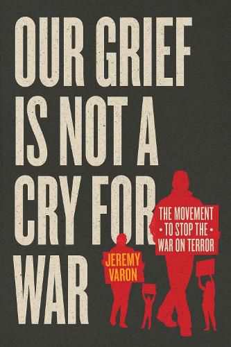 Cover image for Our Grief Is Not a Cry for War