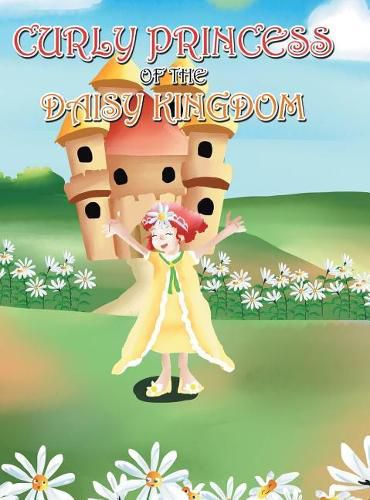 Cover image for Curly Princess of the Daisy Kingdom