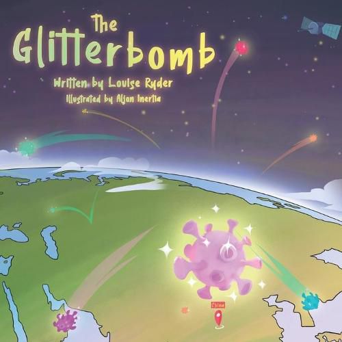 Cover image for The Glitterbomb: A Covid-19 story for toddlers