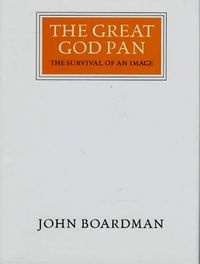 Cover image for The Great God Pan: The Survival of an Image