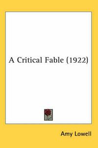 Cover image for A Critical Fable (1922)