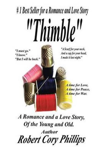 Cover image for Thimble: A Romance and a Love Story of the Young and Old