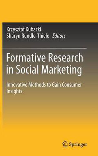 Cover image for Formative Research in Social Marketing: Innovative Methods to Gain Consumer Insights