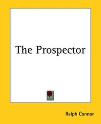 Cover image for The Prospector