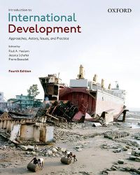 Cover image for Introduction to International Development: Approaches, Actors, Issues, and Practice