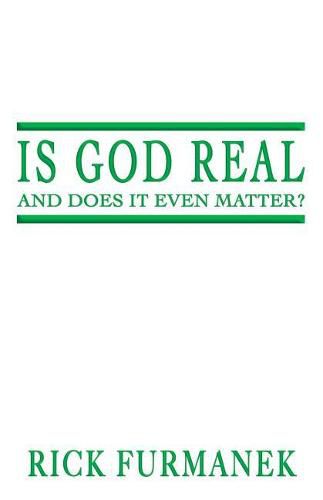 Cover image for Is God Real and Does It Even Matter?