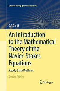 Cover image for An Introduction to the Mathematical Theory of the Navier-Stokes Equations: Steady-State Problems