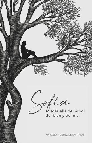 Cover image for sofia: Mas alla del arbol del bien y del mal