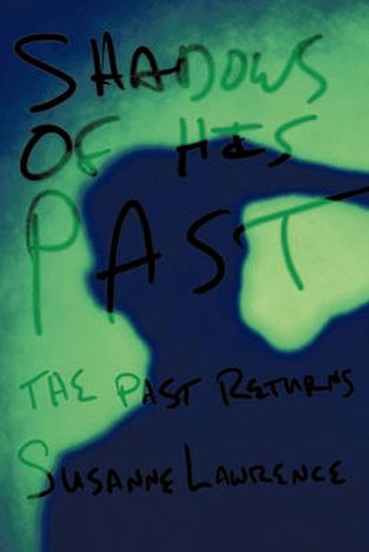 Cover image for Shadows of His Past