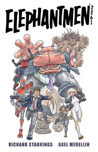 Cover image for Elephantmen 2261 Volume 1