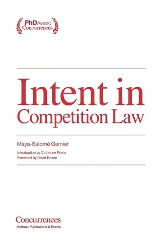 Cover image for Intent in Competition Law