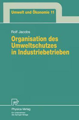 Cover image for Organisation des Umweltschutzes in Industriebetrieben