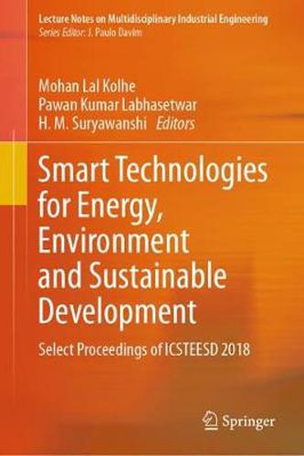 Smart Technologies for Energy, Environment and Sustainable Development: Select Proceedings of ICSTEESD 2018