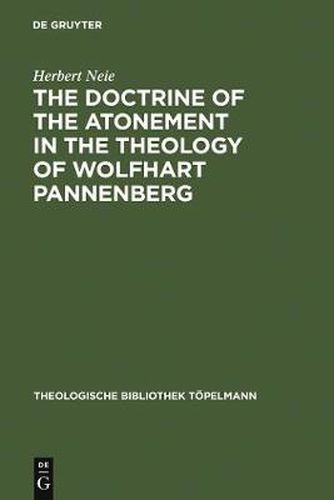 Cover image for The Doctrine of the Atonement in the Theology of Wolfhart Pannenberg