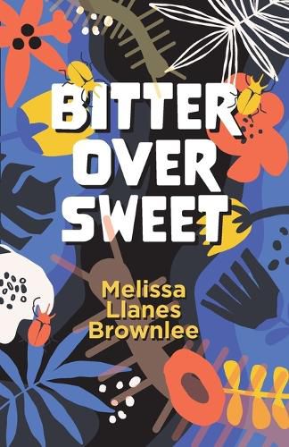Cover image for Bitter Over Sweet